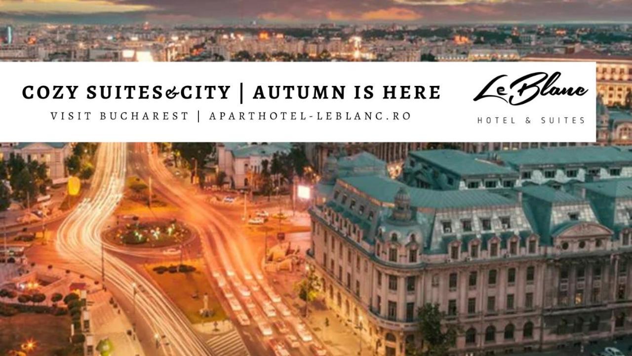 Le Blanc Aparthotel Bukarest Eksteriør billede